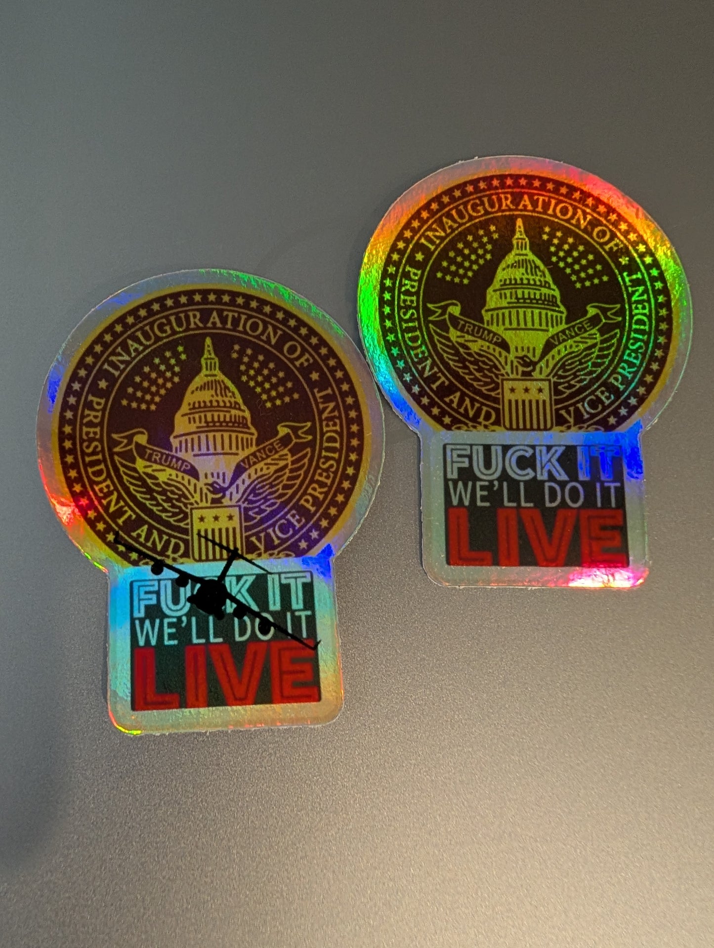 F#@! It Live Holographic Stickers 3inch