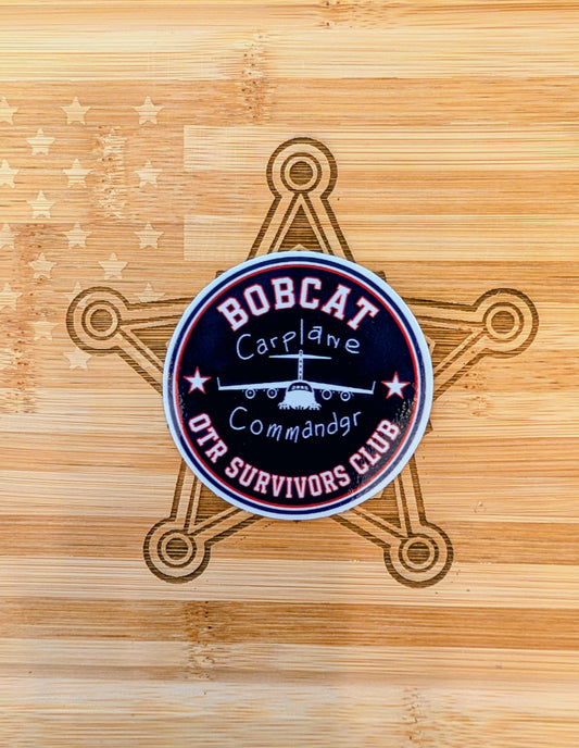 Bobcat Carplane Commander OTR Survivors Club Sticker (2.5")