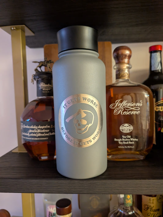 32 oz It gets Worse insulated water bottle(grey)